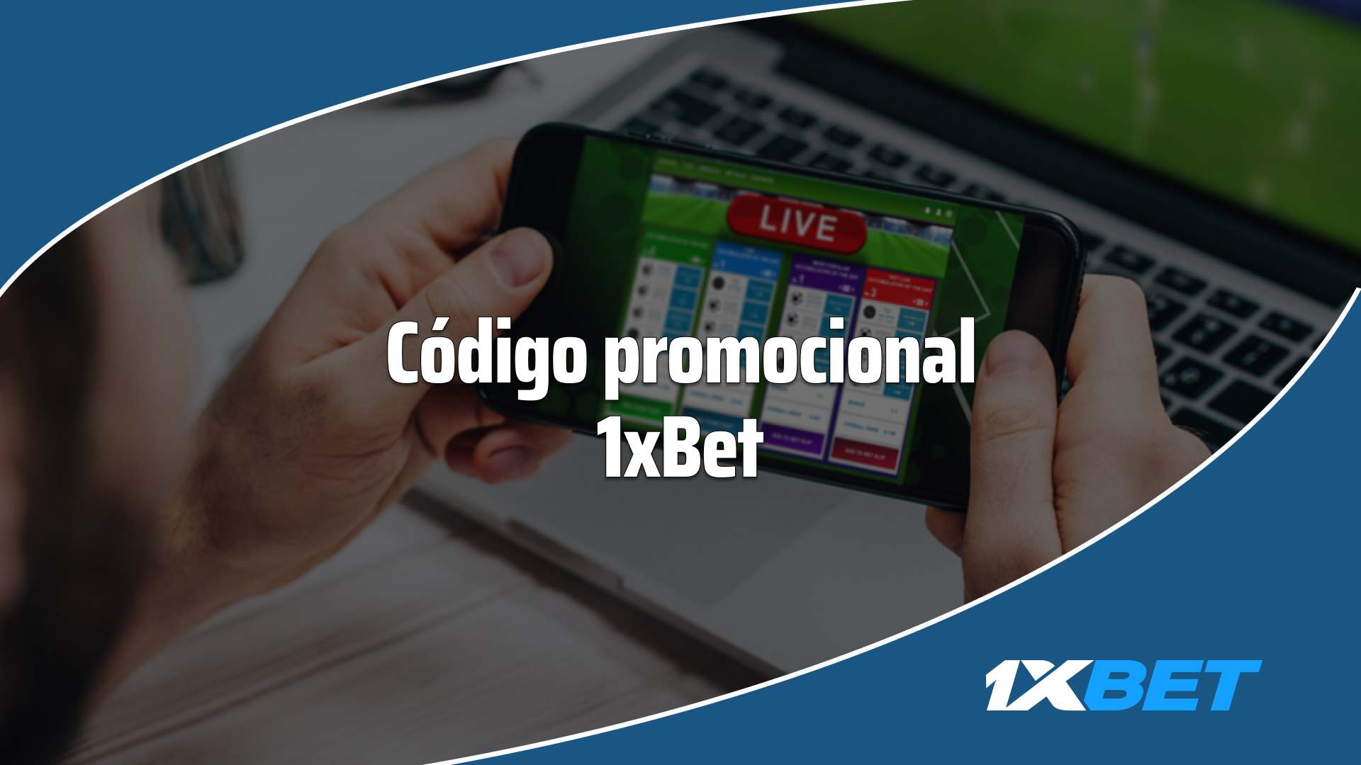 Código Promocional 1xBet: Use APOSTAVIP e ganhe até R$2400 de bônus