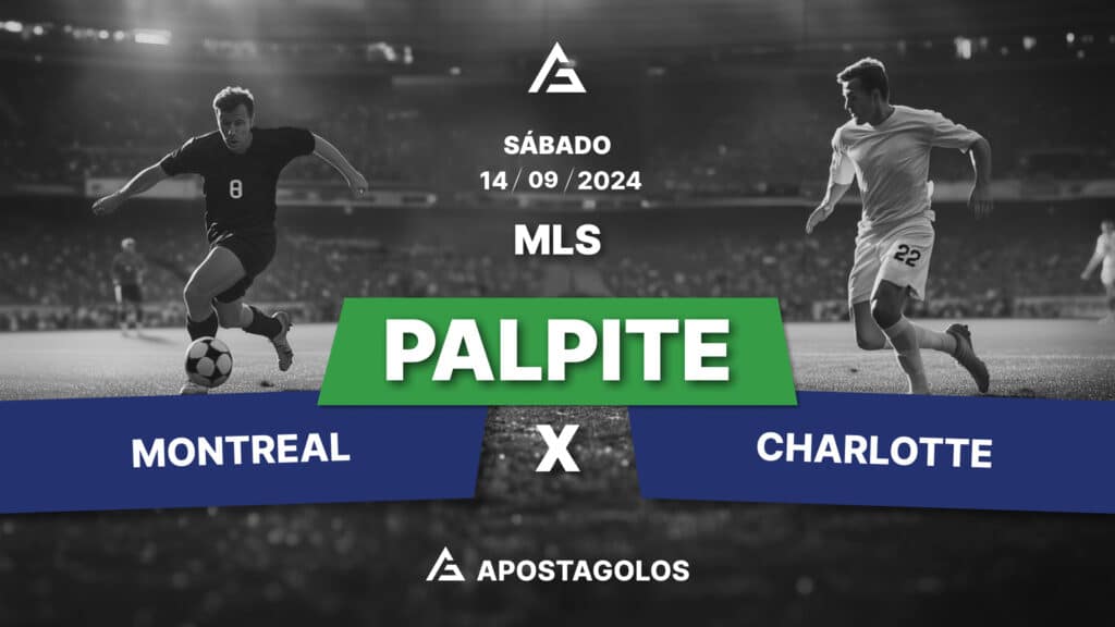 Palpite: CF Montreal x Charlotte FC