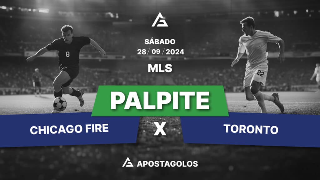 Palpite: Chicago Fire x Toronto FC