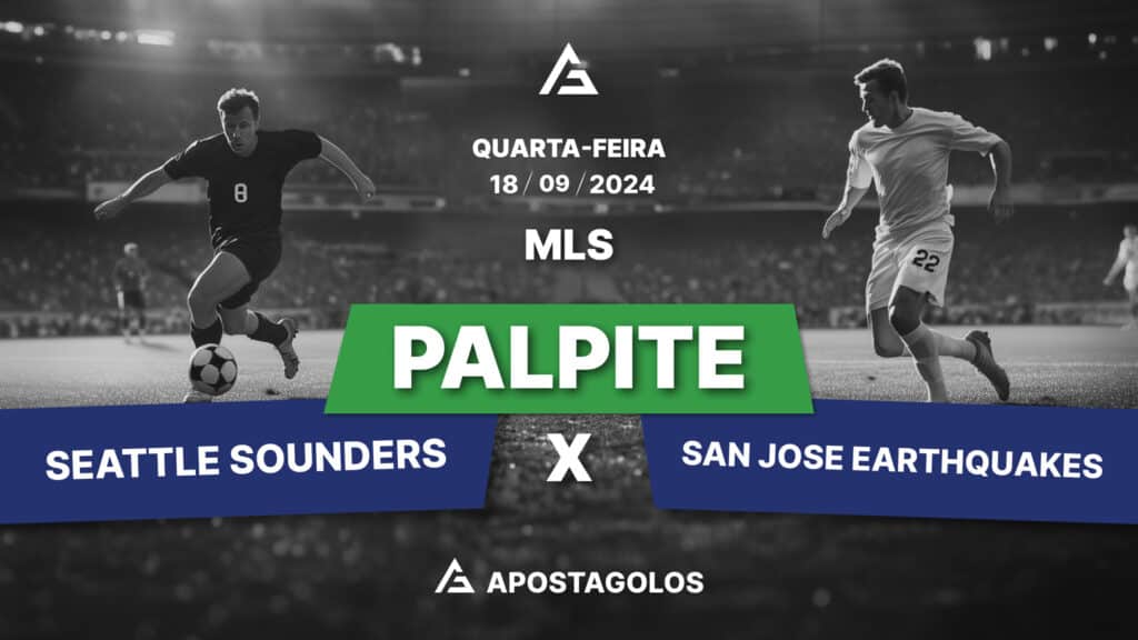 Palpite: Seattle Sounders x San Jose Earthquakes