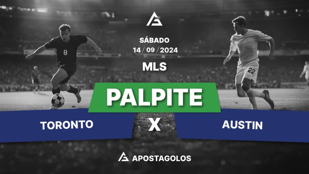 Palpite: Toronto FC x Austin FC