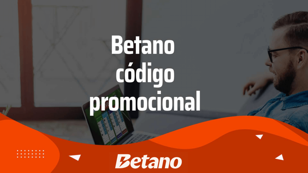 Código promocional Betano