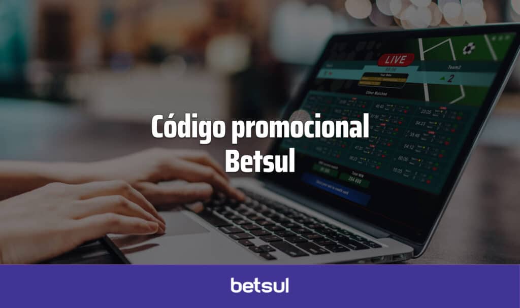 Código promocional Betsul