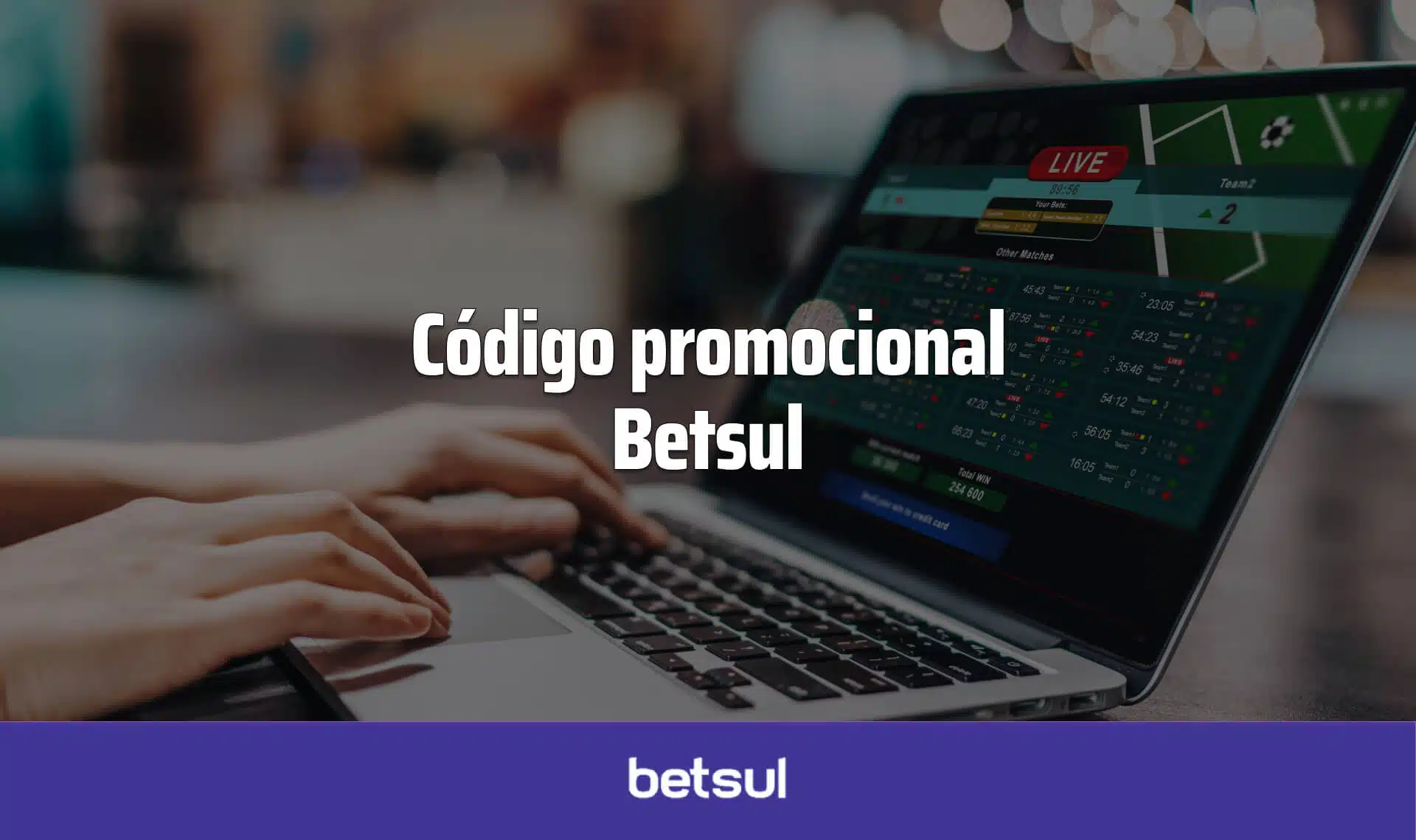 Código promocional Betsul 2024: Ganhe até R$600 em bônus