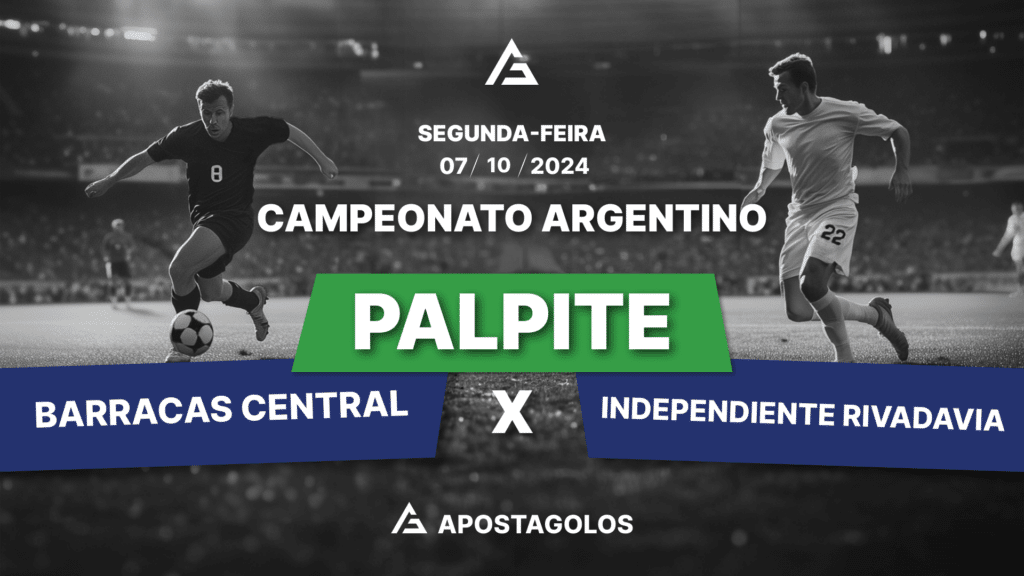 Palpite: Barracas Central x Ind. Rivadavia