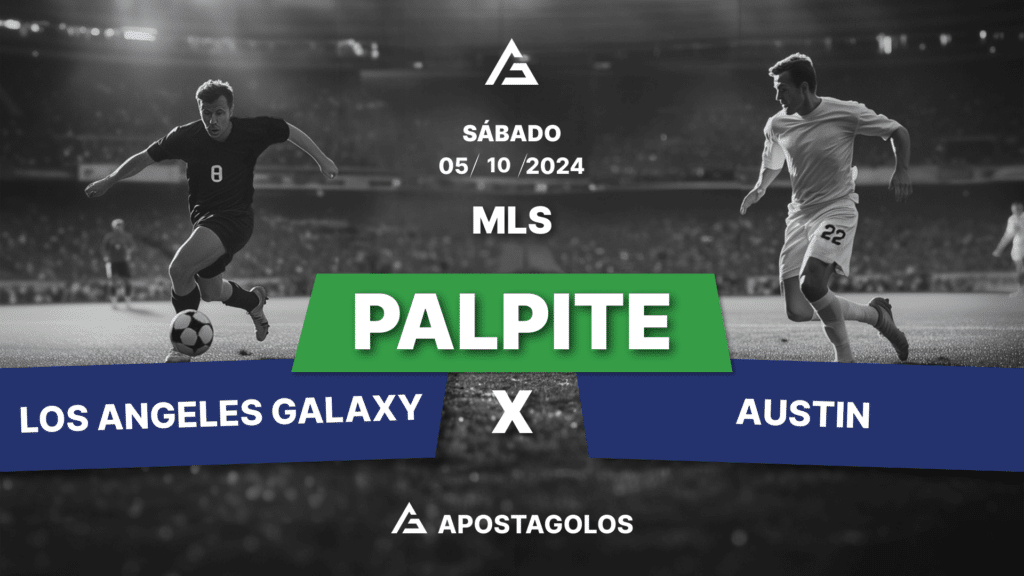 Palpite: Los Angeles Galaxy x Austin FC